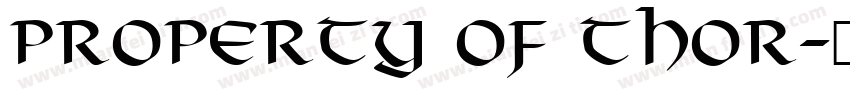 Property of Thor字体转换